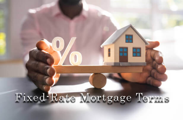 Fixed-Rate Mortgage Terms