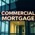 What is a Commercial Mortgage?